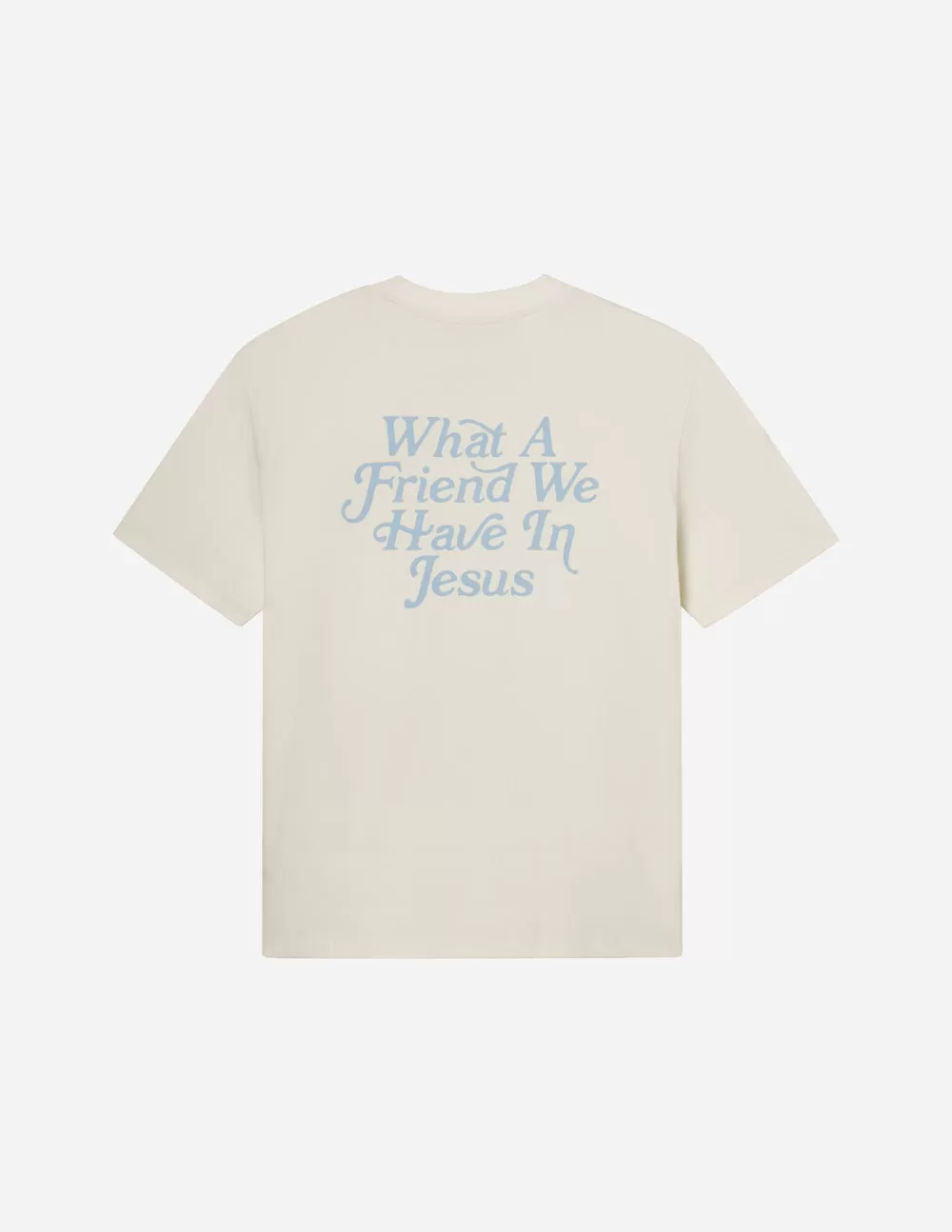 What a Friend in Jesus Unisex Tee